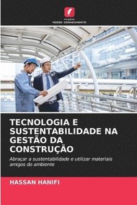 bokomslag Tecnologia E Sustentabilidade Na Gesto Da Construo