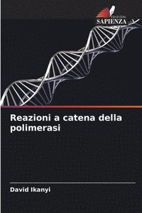 bokomslag Reazioni a catena della polimerasi