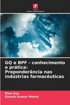 Rina Das, Dinesh Kumar Mehta - GQ e BPF - conhecimento e prática, Häftad