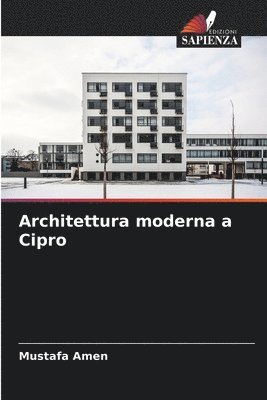 bokomslag Architettura moderna a Cipro