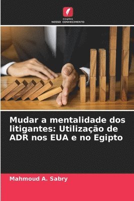 Mudar a mentalidade dos litigantes 1