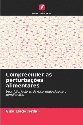 Compreender as perturbações alimentares