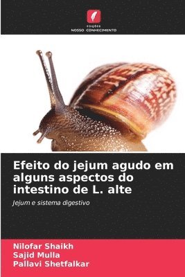 bokomslag Efeito do jejum agudo em alguns aspectos do intestino de L. alte