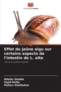 bokomslag Effet du jene aigu sur certains aspects de l'intestin de L. alte