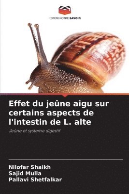 Effet du jene aigu sur certains aspects de l'intestin de L. alte 1