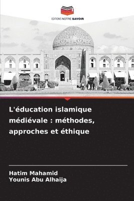L'éducation islamique médiévale 1