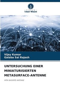 bokomslag Untersuchung Einer Miniaturisierten Metasurface-Antenne