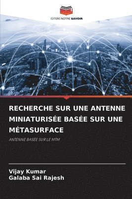 Recherche Sur Une Antenne Miniaturise Base Sur Une Mtasurface 1