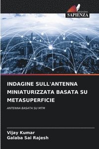 bokomslag Indagine Sull'antenna Miniaturizzata Basata Su Metasuperficie