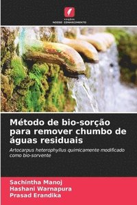 bokomslag Mtodo de bio-soro para remover chumbo de guas residuais