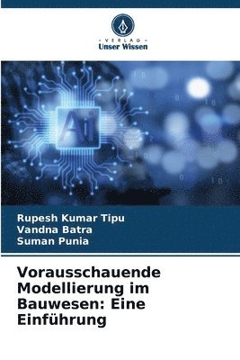 bokomslag Vorausschauende Modellierung im Bauwesen