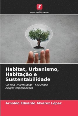 bokomslag Habitat, Urbanismo, Habitao e Sustentabilidade