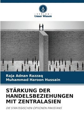 bokomslag Strkung Der Handelsbeziehungen Mit Zentralasien