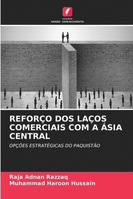 Reforo DOS Laos Comerciais Com a sia Central 1