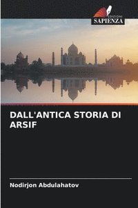 bokomslag Dall'antica Storia Di Arsif