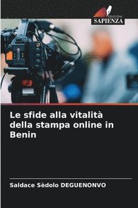 bokomslag Le sfide alla vitalit della stampa online in Benin