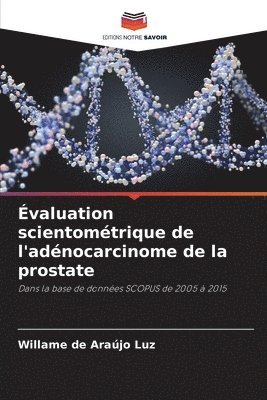 bokomslag valuation scientomtrique de l'adnocarcinome de la prostate