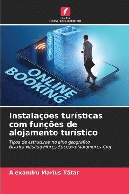 Alexandru Marius Tătar, Alexandru Marius T&#259;tar, Alexandru Marius Tatar, Alexandru Marius T¿tar - Instalações turísticas com funções de alojamento turístico, Häftad