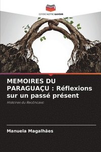 bokomslag Memoires Du Paraguau