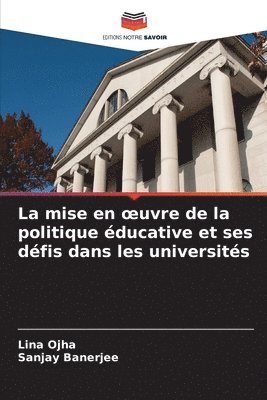 Lina Ojha, Sanjay Banerjee - mise en oeuvre de la politique éducative et ses défis dans les universités, Häftad