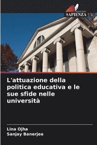 bokomslag L'attuazione della politica educativa e le sue sfide nelle universit