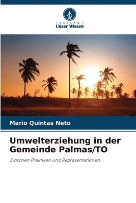 bokomslag Umwelterziehung in der Gemeinde Palmas/TO