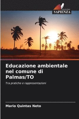 bokomslag Educazione ambientale nel comune di Palmas/TO