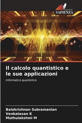 bokomslag calcolo quantistico e le sue applicazioni