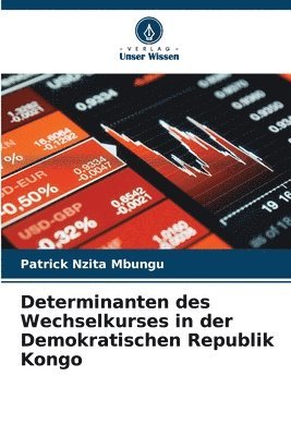 bokomslag Determinanten des Wechselkurses in der Demokratischen Republik Kongo