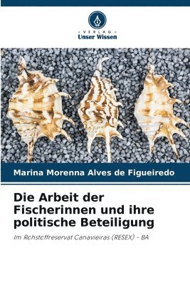 Die Arbeit der Fischerinnen und ihre politische Beteiligung 1