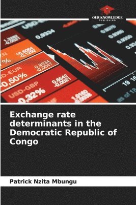 bokomslag Exchange rate determinants in the Democratic Republic of Congo