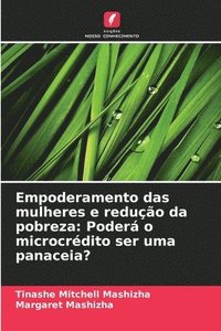 bokomslag Empoderamento das mulheres e reduo da pobreza