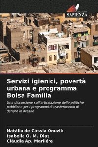 bokomslag Servizi igienici, povert urbana e programma Bolsa Famlia