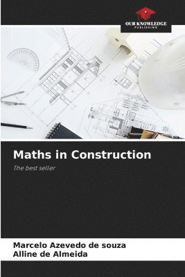 Marcelo Azevedo de Souza, Alline de Almeida, Marcelo Azevedo de souza - Maths in Construction, Häftad