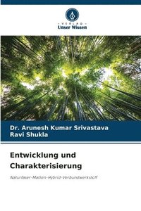 bokomslag Entwicklung und Charakterisierung