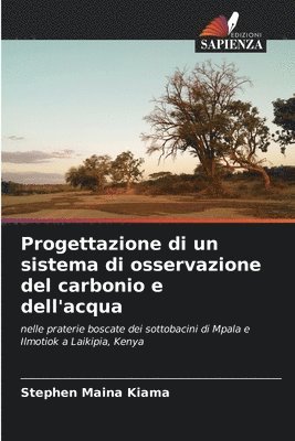 bokomslag Progettazione di un sistema di osservazione del carbonio e dell'acqua