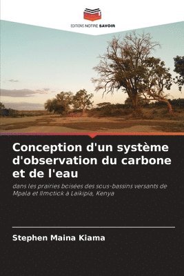 Stephen Maina Kiama - Conception d'un système d'observation du carbone et de l'eau, Häftad