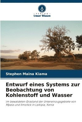 Entwurf eines Systems zur Beobachtung von Kohlenstoff und Wasser 1