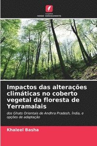 bokomslag Impactos das alteraes climticas no coberto vegetal da floresta de Yerramalais