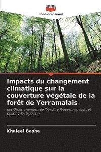 bokomslag Impacts du changement climatique sur la couverture vgtale de la fort de Yerramalais