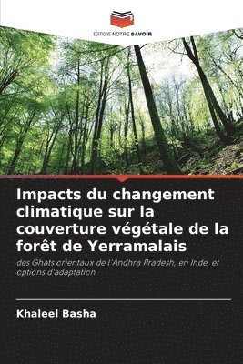 Impacts du changement climatique sur la couverture vgtale de la fort de Yerramalais 1