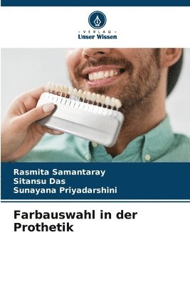 Farbauswahl in der Prothetik 1