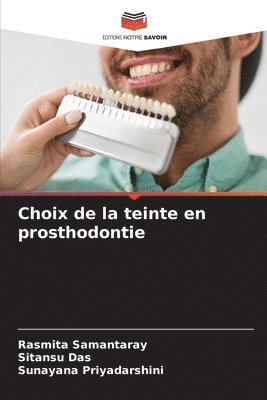 bokomslag Choix de la teinte en prosthodontie