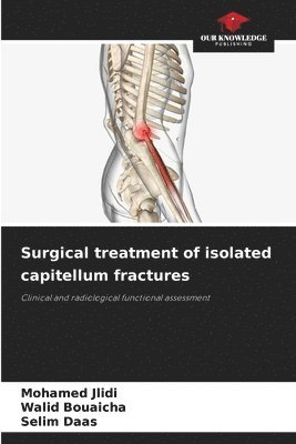 bokomslag Surgical treatment of isolated capitellum fractures