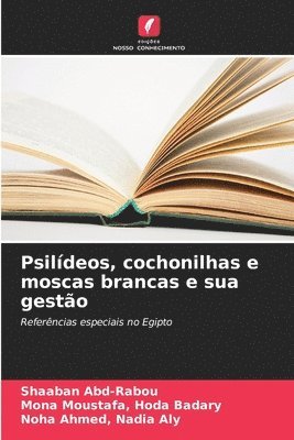 bokomslag Psildeos, cochonilhas e moscas brancas e sua gesto