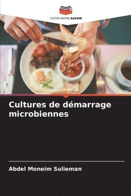 bokomslag Cultures de dmarrage microbiennes