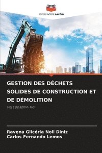 bokomslag Gestion Des Dchets Solides de Construction Et de Dmolition