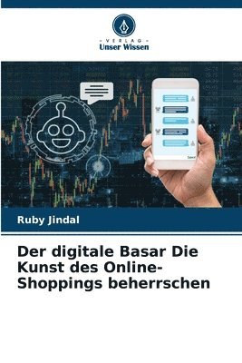 bokomslag digitale Basar Die Kunst des Online-Shoppings beherrschen