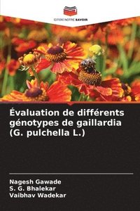 bokomslag valuation de diffrents gnotypes de gaillardia (G. pulchella L.)