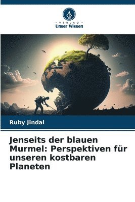 Ruby Jindal - Jenseits der blauen Murmel, Häftad